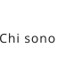 Chi sono